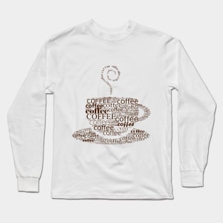 Coffee cup Long Sleeve T-Shirt